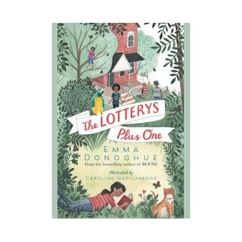The Lotterys Plus One Emma Donoghue, Caroline Hadilaksano
