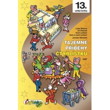 Tajemné příběhy Čtyřlístku 1997 13. kniha Jaroslav Němeček , a kolektiv