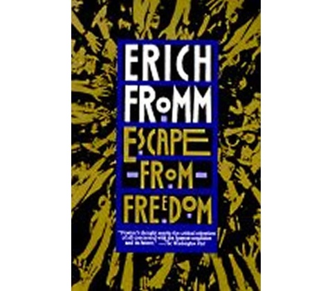 Escape from Freedom