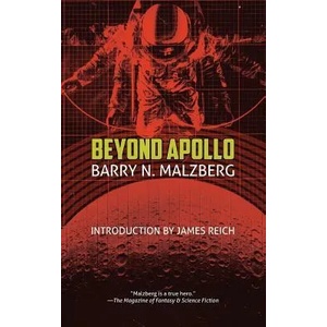 Beyond Apollo | Barry N Malzberg (ISBN: 9780990573302)