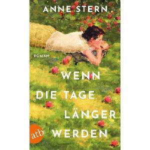 Wenn die Tage länger werden | Anne Stern (ISBN: 9783746643113)
