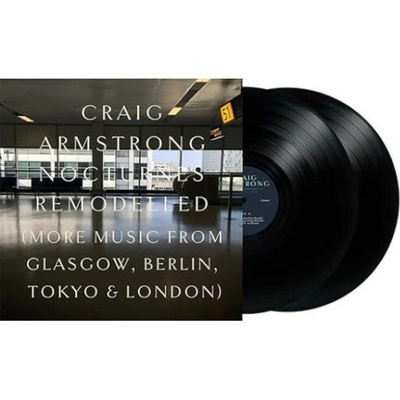 Armstrong Craig - Nocturnes Remodelled Vinyl 2 LP