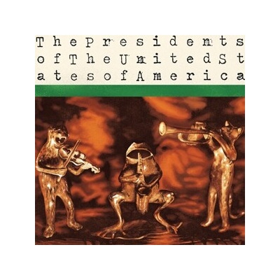 The Presidents Of The United States Of America - The Presidents Of The United States Of America LP