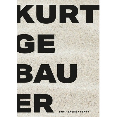 Sny / básně / texty - Kurt Gebauer