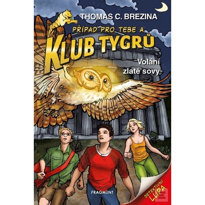 Klub Tygrů – Volání zlaté sovy