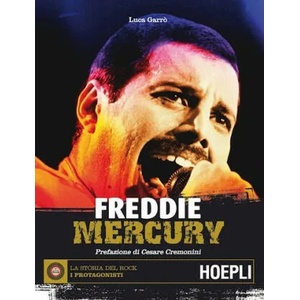 Freddie Mercury | GARRO LUCA (ISBN: 9788820376758)