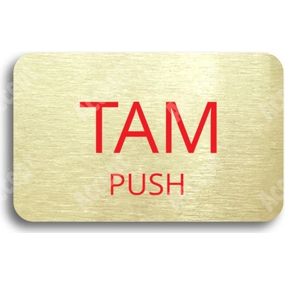 ACCEPT Tabulka SEM - TAM - typ 26 (80 x 50 mm) - zlatá tabulka - barevný tisk bez rámečku