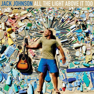 JOHNSON JACK: ALL THE LIGHT ABOVE IT CD