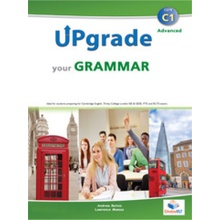 UPGRADE YOUR GRAMMAR C1 TB