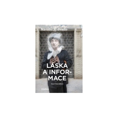 Láska a informace - Caryl Churchillová