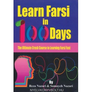 Learn Farsi in 100 Days | Reza Nazari, Somayeh Nazari (ISBN: 9781543224214)