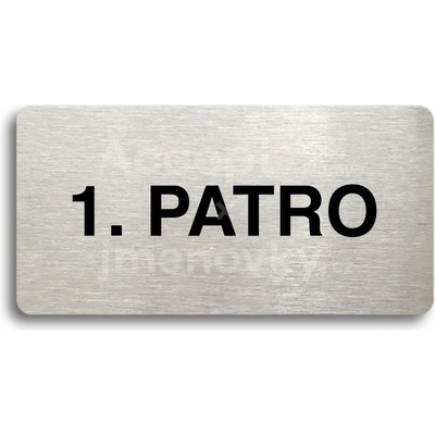 ACCEPT Piktogram 1. PATRO - stříbrná tabulka - černý tisk bez rámečku