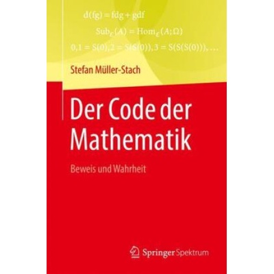 Der Code der Mathematik | Stefan Müller-Stach