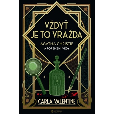Vždyť je to vražda - Agatha Christie a forenzní věda