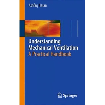 Image 1 of Understanding Mechanical Ventilation | Ashfaq Hasan