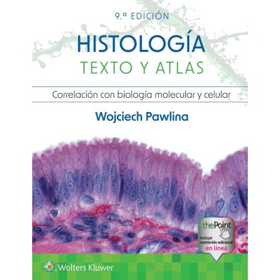 HISTOLOGIA TEXTO Y ATLAS | PAWLINA, WOJCIECH