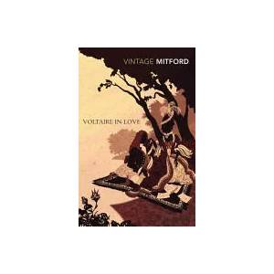 Voltaire in Love | Nancy Mitford (2011)