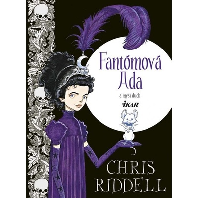 Fantómová Ada a myší duch - Chris Riddell