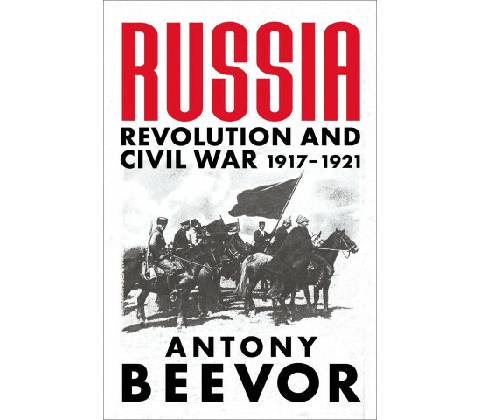 Russia - Antony Beevor