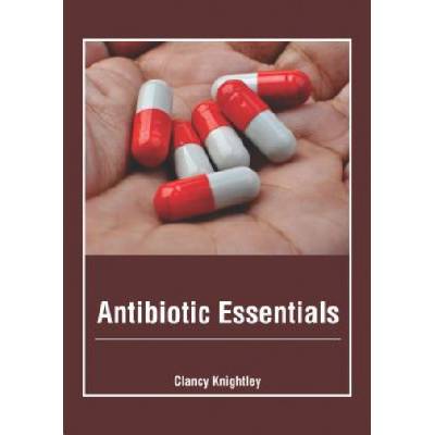 Antibiotic Essentials | Clancy Knightley