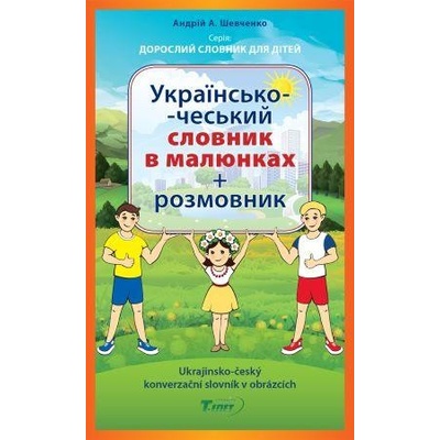 Ukrajinskočeský konverzační slovník v obrázcích