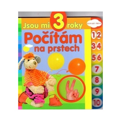 Jsou mi 3 roky Počítám na prstech