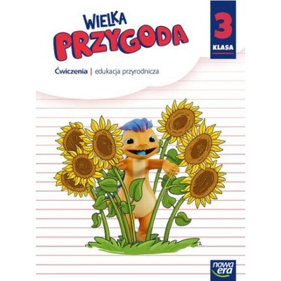 Wielka Przygoda. Szkoła podstawowa klasa 3. Ćwiczenia. Przyroda. Nowa edycja 2025-2027