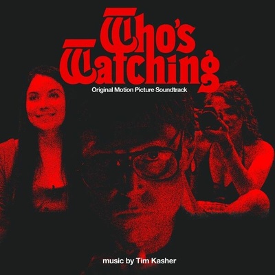 Various Artists - Who's Watching (Original Motion Picture Soundtrack) LP