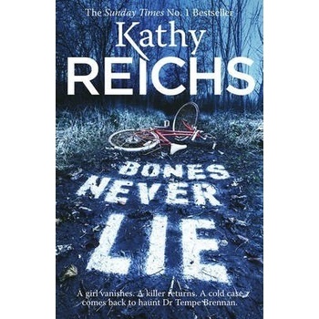 Bones Never Lie: Temperance Brennan 17 Kathy Reichs Kniha