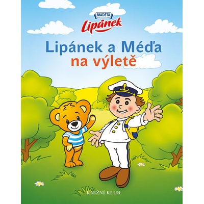 Lipánek a Méďa na výletě