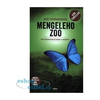 Mengele Zoo - Zabíjejí, aby prales mohl přežít - Gert Nygardshaug