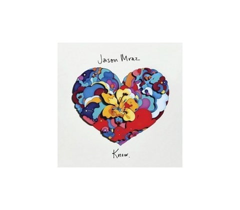 MRAZ JASON: KNOW LP