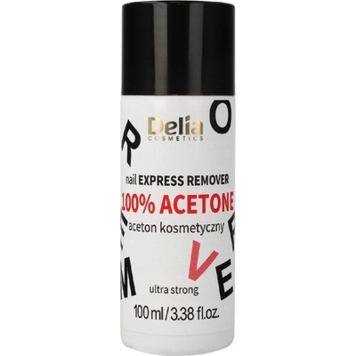 Delia Cosmetics 100% Acetón Ultra Strong acetónový odlakovač na nechty 100 ml