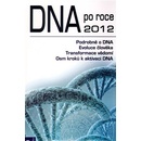 DNA po roce 2012