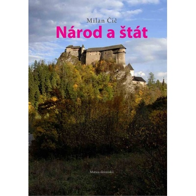 Národ a štát - Milan Čič