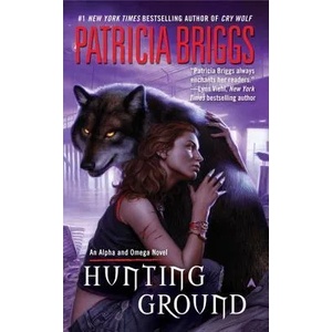 Hunting Ground | Patricia Briggs (ISBN: 9780441017386)
