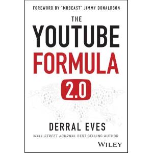 The YouTube Formula, 2nd Edition (ISBN: 9781394429790)