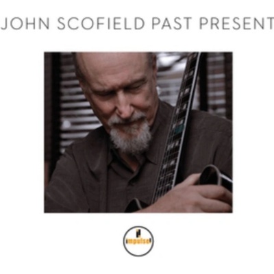 Scofield John - Past Present CD
