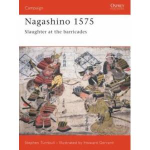 Nagashino 1575 | Stephen Turnbull (ISBN: 9781855326194)