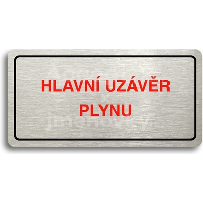 ACCEPT Piktogram HLAVNÍ UZÁVĚR PLYNU - stříbrná tabulka - barevný tisk