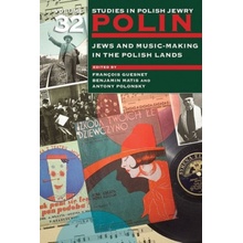 Jews and Music-Making in the Polish Lands Guesnet FranPaperback