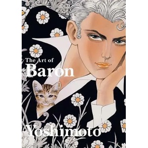 Art of Baron Yoshimoto | Yoshimoto Baron (ISBN: 9784756251718)