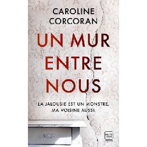Un mur entre nous | Caroline Corcoran (ISBN: 9782381221878)