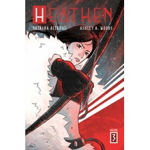 Heathen, Vol. 3, 3 Alterici Natasha