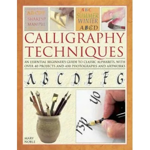 Calligraphy Techniques | Mary Noble (2014)