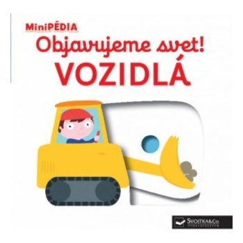 Objavujeme svet! Vozidlá | Nathalie Choux