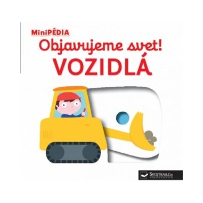 Objavujeme svet! Vozidlá | Nathalie Choux