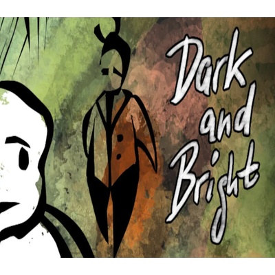 Dark and Bright