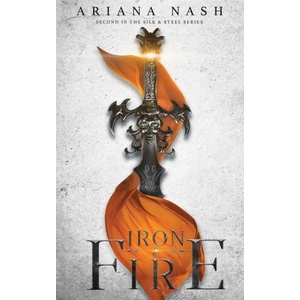 Iron & Fire (ISBN: 9781838185114)