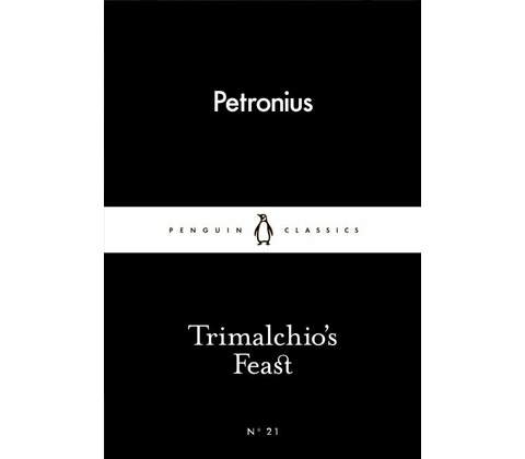 Trimalchio`s Feast